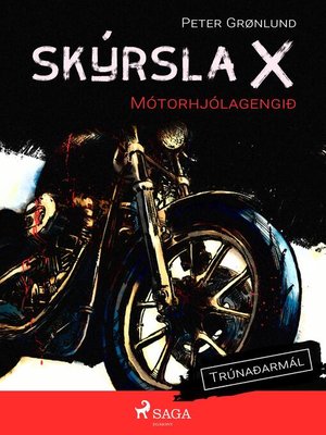 cover image of Skýrsla X--Mótorhjólagengið